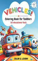 Vehicles Coloring Book for Toddlers