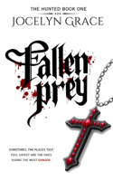 Fallen Prey: (1 Hunted)
