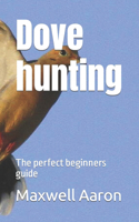 Dove hunting