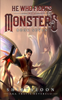 He Who Fights with Monsters 7