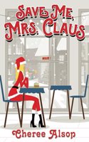Save Me, Mrs. Claus