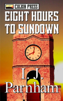 Eight Hours to Sundown