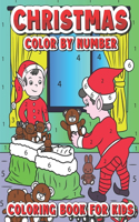 Christmas Colour By Number Coloring Book For Kids: Over 100 Color By Number Coloring Book For Kids