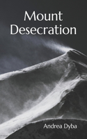 Mount Desecration