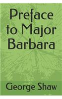 Preface to Major Barbara