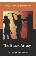 The Black Arrow: A Tale of Two Roses