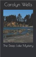 The Deep Lake Mystery