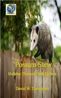 'Possum Stew