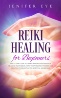 Reiki Healing for Beginners