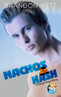 Nachos & Hash