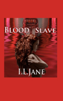Blood Slave