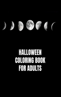 Halloween Coloring Book for Adults: Horror Colouring Books for Adults Gifts