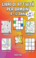 Libri di attività per bambini 8-12 anni: 6 in 1 - Parole intrecciate, Sudoku, Immagini da colorare, Labirinti, KenKen e Tris (Vol. 1)