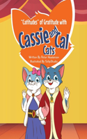 Catitudes of Gratitude with Cassie and Cal Cats