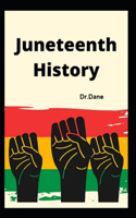 Juneteenth History