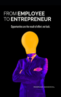 From Employee to Entrepreneur