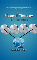 Magnet Therapy for Migraines