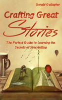 Crafting Great Stories