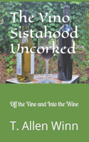 Vino Sistahood Uncorked