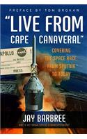 Live From Cape Canaveral