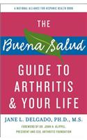 The Buena Salud Guide to Arthritis and Your Life
