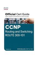 CCNP Routing and Switching ROUTE 300-101 Official Cert Guide