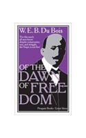 Of the Dawn of Freedom: (Penguin Great Ideas)