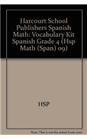 Harcourt School Publishers Spanish Math: Vocabulary Kit Spanish Grade 4