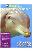 Harcourt School Publishers Science: Ga Spotlight/Performance Standard Student Edition Science 09 Grade 2