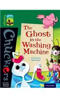 Oxford Reading Tree TreeTops Chucklers: Level 12: The Ghost in the Washing Machine