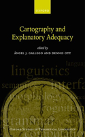 Cartography and Explanatory Adequacy