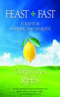 Food for Summer and Harvest. Christina Rees