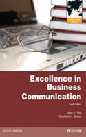 Excellence in Business Communication, Plus MyBCommLab with Pearson Etext