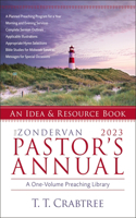 Zondervan 2023 Pastor's Annual: An Idea and Resource Book