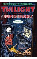 Twilight of the Superheroes