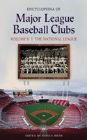 Encyclopedia of Major League Baseball Clubs: The American League, Volume II