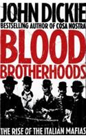Blood Brotherhoods