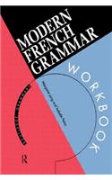 Modern French Grammar Workbook