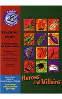 Navigator FWK: Heroes and Villans Teaching Guide: (NAVIGATOR FRAMEWORK EDITION)
