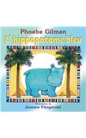 L' Hippopotame Bleu