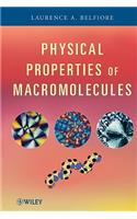 Physical Properties of Macromolecules