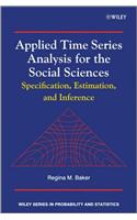 Applied Time Series Analysis for the Social Sciences