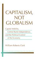 Capitalism, Not Globalism