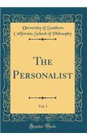 The Personalist, Vol. 1 (Classic Reprint)