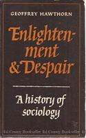 Enlightenment and Despair
