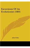 Excursions Of An Evolutionist (1883): (English)