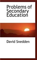 Problems of Secondary Education: (English)
