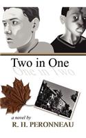 Two in One: One in Two