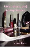 Girls, Gloss, and Gossip Galore