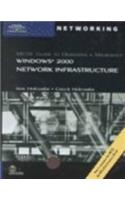 MCSE Guide to Designing a Microsoft Windows 2000 Network Infrastructure (MSCE)